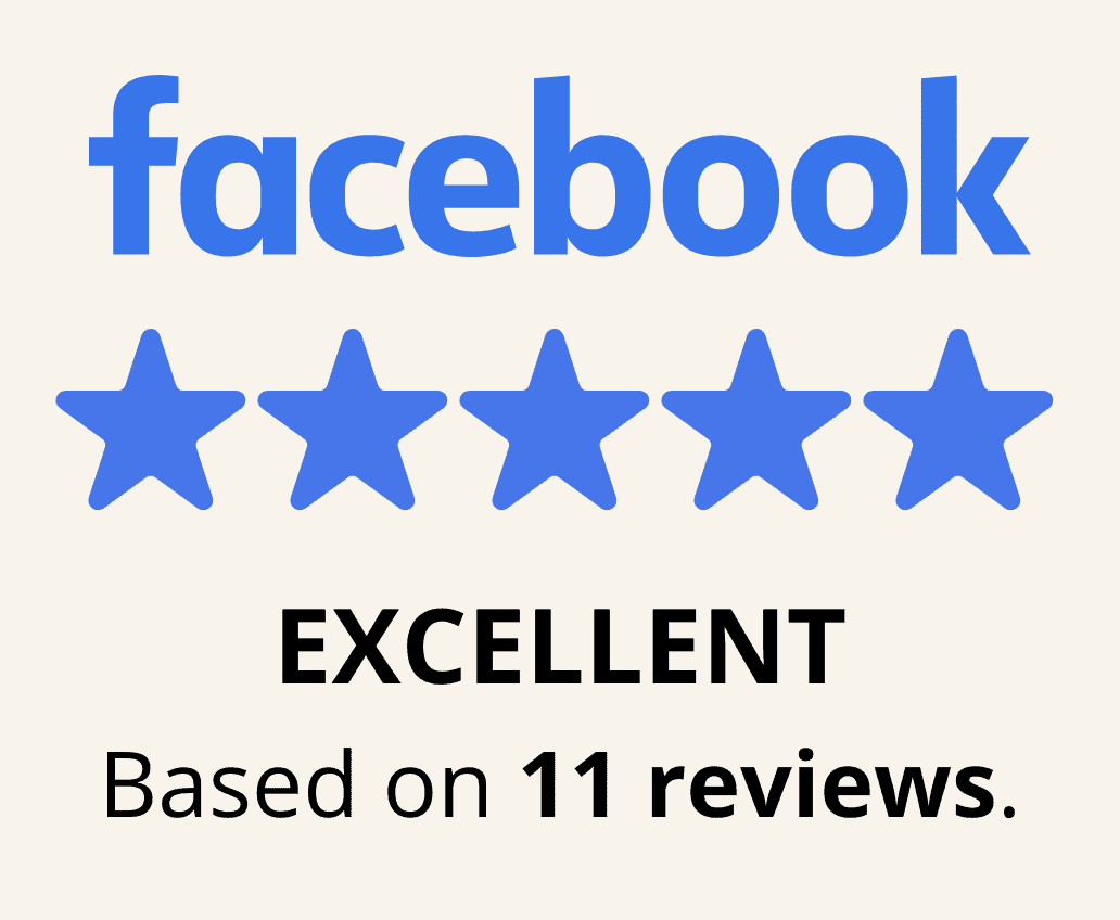 Facebook five stars badge with the words 'Excellent, based on 11 Reviews'